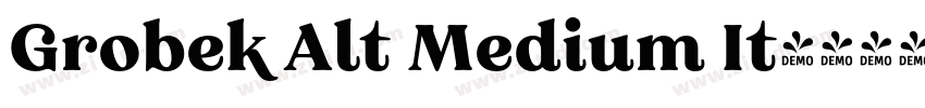 Grobek Alt Medium It字体转换